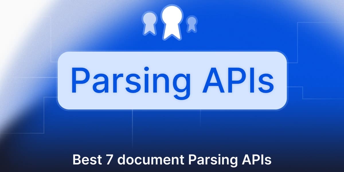 The 7 Best Document Parsing APIs in 2026