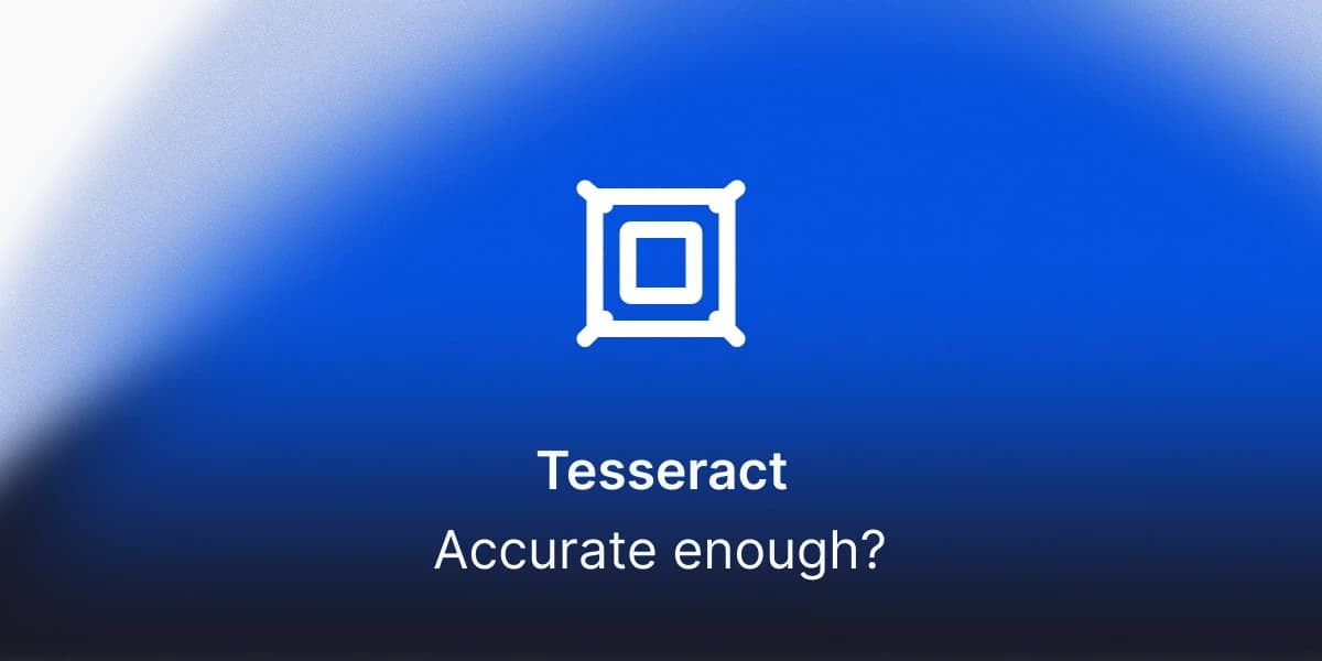 Is Tesseract accurate enough for production?